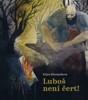 LUBOŠ NENÍ ČERT