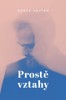 PROSTĚ VZTAHY