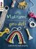 MAKRAMÉ PRO DĚTI