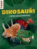 DINOSAUŘI Z PAPÍRU A DALŠÍCH MATERIÁLŮ