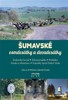 ŠUMAVSKÉ OSMDESÁTKY A DEVADESÁTKY