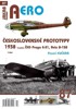 AERO 87 ČESKOSLOVENSKÉ PROTOTYPY 1938 ČKD PRAGA E-51,AVIA B
