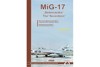 MIG-17 SEDMNÁCTKA / THE SEVENTEEN / 2.VYDÁNÍ