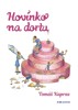 HOVÍNKO NA DORTU