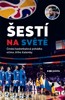 ŠESTÍ NA SVĚTĚ