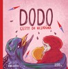 DODO - CESTY DO NEZNÁMA