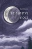 TAJEMSTVÍ NOCI