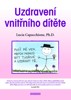 UZDRAVENÍ VNITŘNÍHO DÍTĚTE