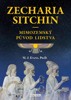 ZECHARIA SITCHIN - MIMOZEMSKÝ PŮVOD LIDSTVA