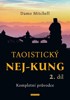 TAOISTICKÝ NEJ-KUNG 2.DÍL