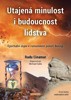 UTAJENÁ MINULOST I BUDOUCNOST LIDSTVA - EPOCHÁLNÍ OBJEV...