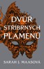 DVŮR STŘÍBRNÝCH PLAMENŮ-DVŮR TRNŮ  RŮŽÍ 4.