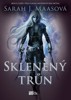 SKLENĚNÝ TRŮN - EXKLUZIVNÍ VYDÁNÍ