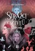 STRÁŽCI ŽIVLŮ