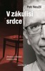 V ZÁKULISÍ SRDCE - ZPOVĚDI A POVÍDKY KARDIOLOGA