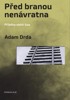 PŘED BRANOU NENÁVRATNA - PŘÍBĚHY OBĚTÍ ŠOA