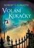 VOLÁNÍ KUKAČKY   2.VYDÁNÍ