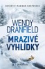 MRAZIVÉ VYHLÍDKY