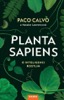 PLANTA SAPIENS - O INTELIGENCI ROSTLIN