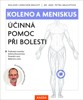 KOLENO A MENISKUS - ÚČINNÁ POMOC PŘI BOLESTI