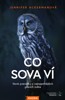 CO SOVA VÍ
