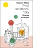 PROČ SE KLEPOU ŘÍZKY - CHEMIE V KUCHYNI