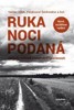 RUKA NOCI PODANÁ - ZÁKLADY RODINNÉ A KRI