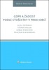 GDPR A ŽÁDOST PODLE STOŠESTKY V PRAXI OBCÍ