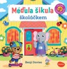 MÉĎULA ŠIKULA ŠKOLÁČKEM - OBRÁZKY S POHYBLIVÝMI PRVKY