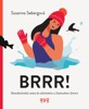 BRRR!-SKANDINÁVSKÁ CESTA KE ZDRAVÉMU A ŠŤASTNÉMU ŽIVOTU