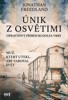 ÚNIK Z OSVĚTIMI