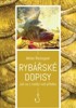 RYBÁŘSKÉ DOPISY
