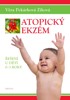 ATOPICKÝ EKZÉM - ŘEŠENÍ U DĚTÍ 0-3 ROKY
