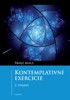KONTEMPLATIVNÍ EXERCICIE / 2. VYDÁNÍ