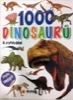 1000 DINOSAURŮ K VYHLEDÁNÍ / 4. VYDÁNÍ