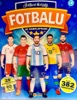 SVĚTOVÉ HVĚZDY FOTBALU SE SAMOLEPKAMI