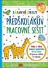 PŘEDŠKOLÁKŮV PRACOVNÍ SEŠIT