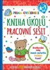 KNIHA ÚKOLŮ PRACOVNÍ SEŠIT