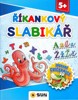 ŘÍKANKOVÝ SLABIKÁŘ - ZÁBAVNÁ CVIČEBNICE