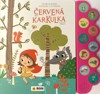 ČERVENÁ KARKULKA - ZVUKOVÁ KNÍŽKA