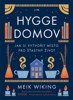 HYGGE DOMOV - JAK SI VYTVOŘIT MÍSTO PRO ŠŤASTNÝ DOMOV