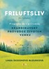 FRILUFTSLIV - SKANDINÁVSKÝ PRŮVODCE ŽIVOTEM