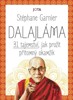 DALAJLÁMA - 31 TAJEMSTVÍ, JAK PROŽÍT PŘÍTOMNÝ OKAMŽIK