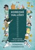 KOREJSKÉ HALUŠKY - VESELÉ HISTORKY Z CEST PO JIŽNÍ KOREJI