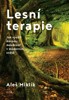LESNÍ TERAPIE