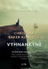 VYHNANKYNĚ