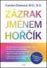 ZÁZRAK JMÉNEM HOŘČÍK / 2. VYDÁNÍ