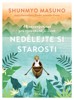 NEDĚLEJTE SI STAROSTI - 48 ZENOVÝCH RAD
