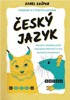 ČESKÝ JAZYK - HRAJEME SI S ČESKÝM JAZYKEM
