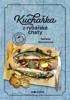 KUCHAŘKA Z RYBÁŘSKÉ CHATY